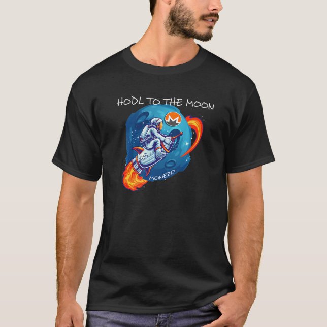 Monero Hodl To The Moon Crypto Rocket Cryptocurren T-Shirt (Front)
