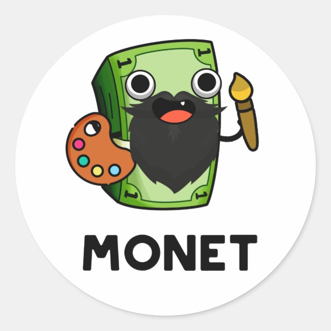 Monet Cute Artist Money Pun Classic Round Sticker (Front)