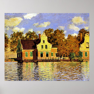 Monet - Houses on the Zaan River at Zaandam, Poster