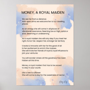 Money, A Royal Maiden Inspirational Poem Poetry Poster