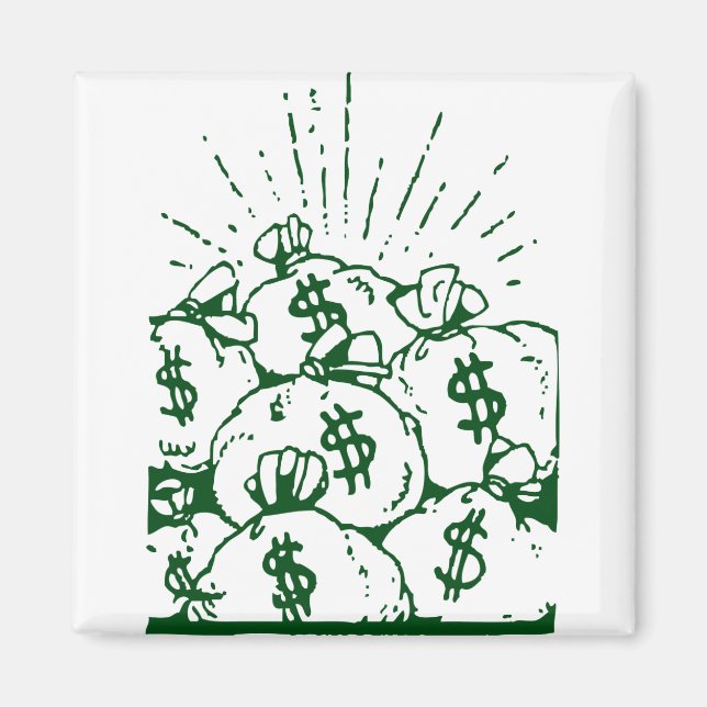 Money Bags! Magnet (Front)