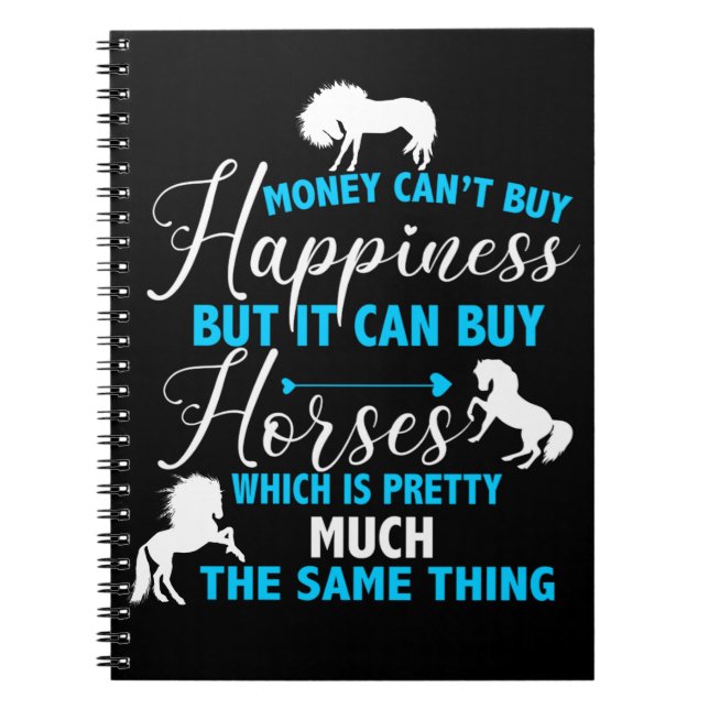 Money Can Buy Horses Blue  Notebook (Front)