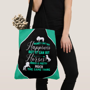 Money Can Buy Horses Mint Green   Tote Bag