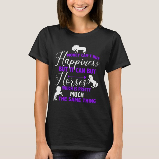 Money Can Buy Horses Purple   T-Shirt (Front)