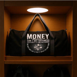 MONEY CAN'T BUY HAPPINESS BUT IT CAN BUY CAR PARTS DUFFLE BAG