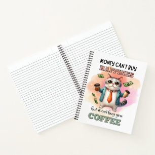 Money Can't Buy Happiness Funny Cat Lover Gift Notebook