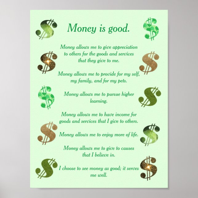 Money is good, positive statements dollar signs (Front)