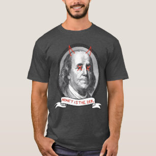 Money is the Devil family T-Shirt