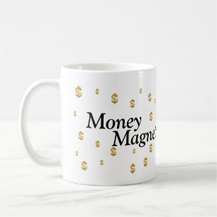 Money Magnet Mug