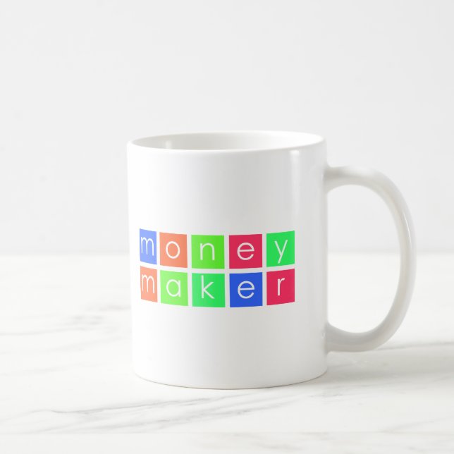 Money Maker Coffee Mug (Right)