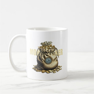 Money Maker The Bag of Gold Coffee Mug