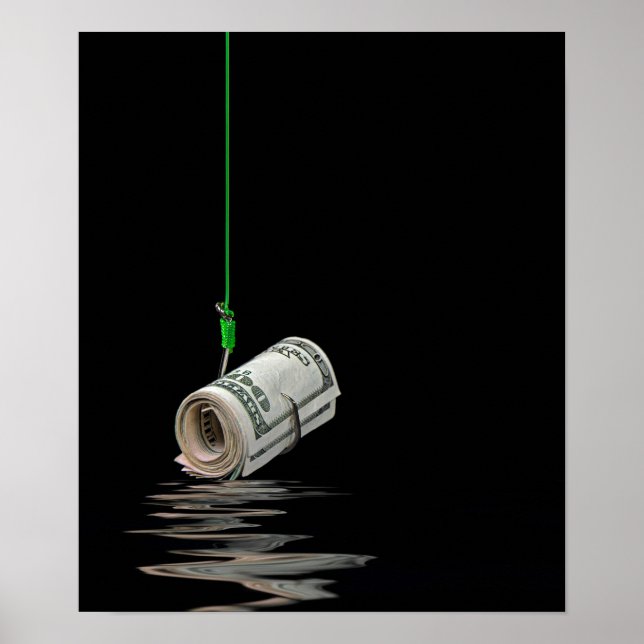 money on fish hook poster (Front)