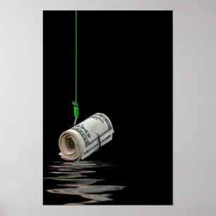 money on fish hook poster