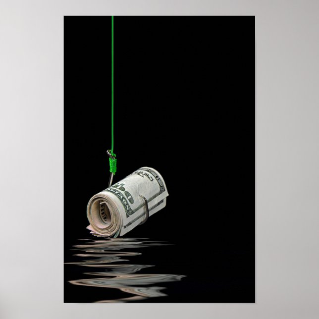money on fish hook poster (Front)