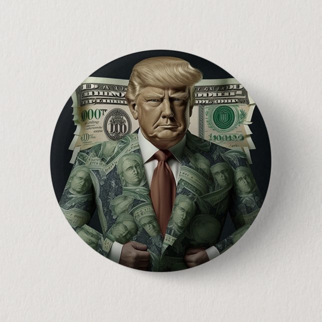 Money Suit Trump: A Symbol of Wealth and Power 6 Cm Round Badge (Front)