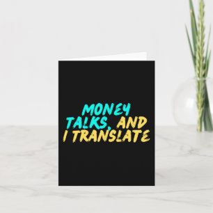Money Talks  Card