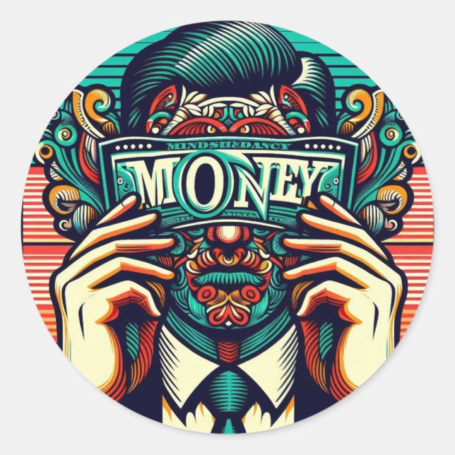 Money Talks Classic Round Sticker (Front)
