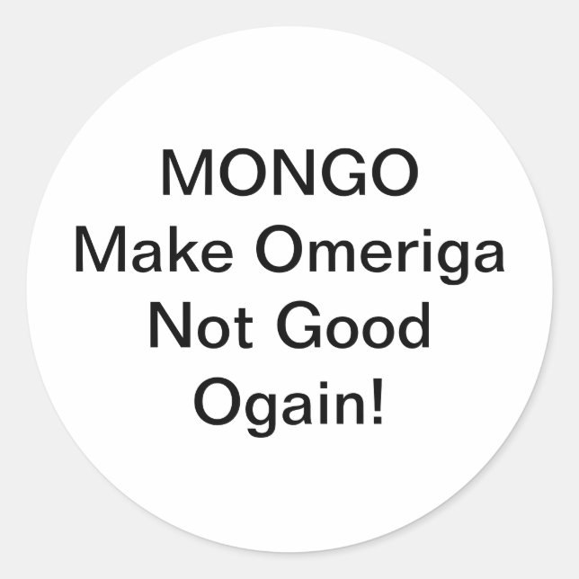 MONGO drumpf Jeff Hankamer Artjunkhaus Comic Arts Classic Round Sticker (Front)