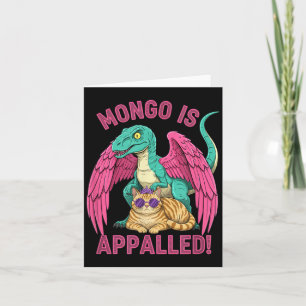 Mongo is Appalled Gaming Raptor Cat Funny Retro Card