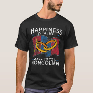 Mongolian Marriage Mongolia Roots Heritage Married T-Shirt