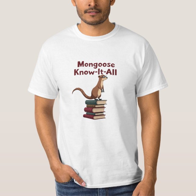 Mongoose Fan Gift T-Shirt (Front)