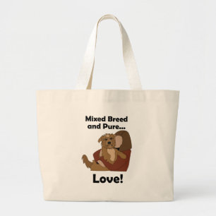 Mongrel Dog Mixed Breed Pure Love Pet Birthday Large Tote Bag