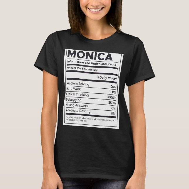 Monica Nutrition Information Problem Solving Hard  T-Shirt (Front)