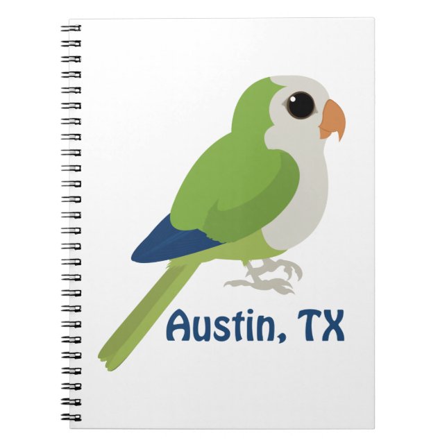 Monk Parakeet -Austin, Texas Notebook (Front)