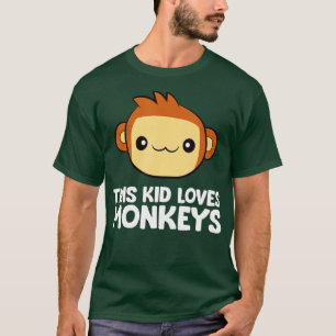 Monkey Ape Lover This Kid Loves Monkeys T-Shirt