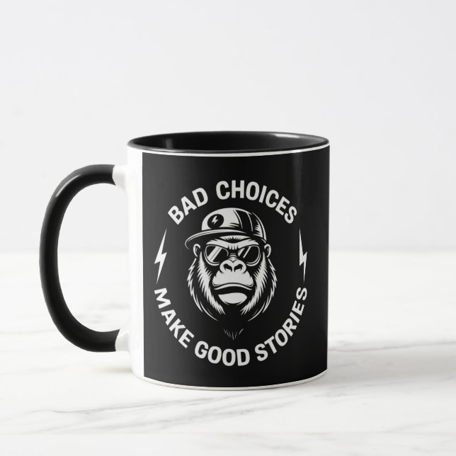 Monkey Bad Choices Make Good Stories Funny Humour Mug (Left)