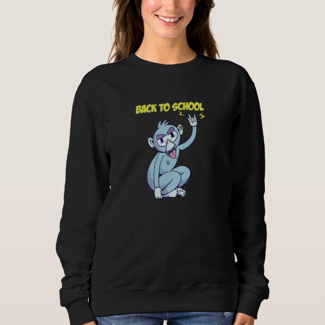 Monkey Dubbing Into Back To School Sweatshirt (Front)