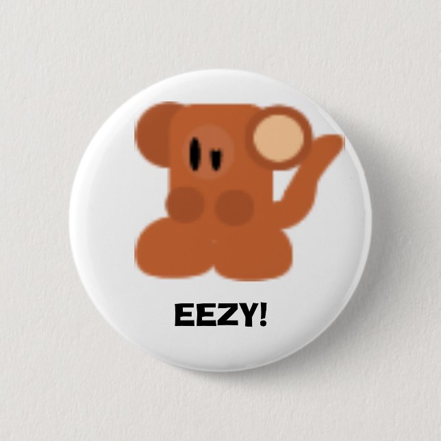 Monkey, EEZY! 6 Cm Round Badge (Front)