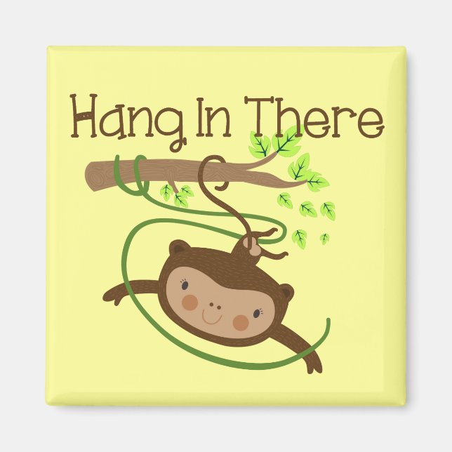 Monkey Hang in There Magnet (Front)