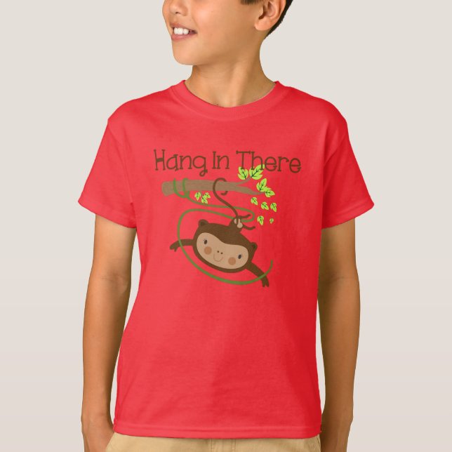 Monkey Hang in There T-Shirt (Front)
