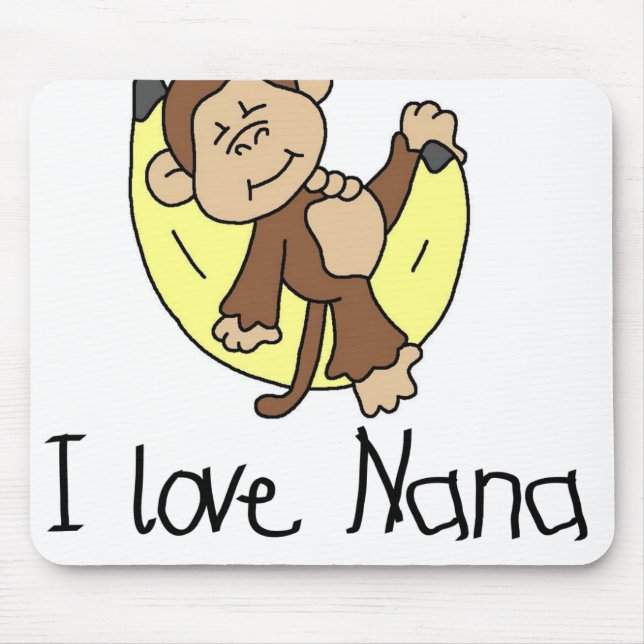 Monkey I Love Nana Mouse Pad (Front)