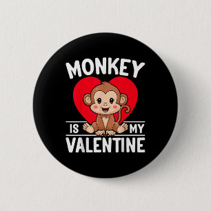 Monkey Is My Valentine Heart Cute Monkey 6 Cm Round Badge