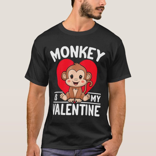 Monkey Is My Valentine Heart Cute Monkey T-Shirt (Front)