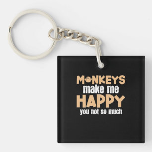 Monkey Makes Me Happy Key Ring