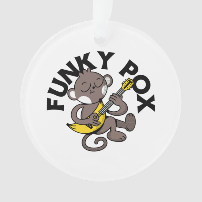 Monkey Pox Funky Pox  Ornament (Front)