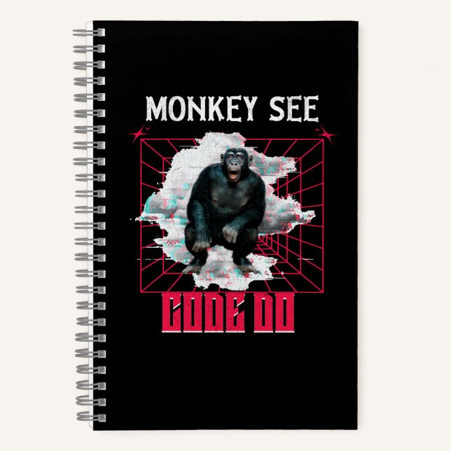 Monkey See Code Do Web Developer Humour Notebook (Front)