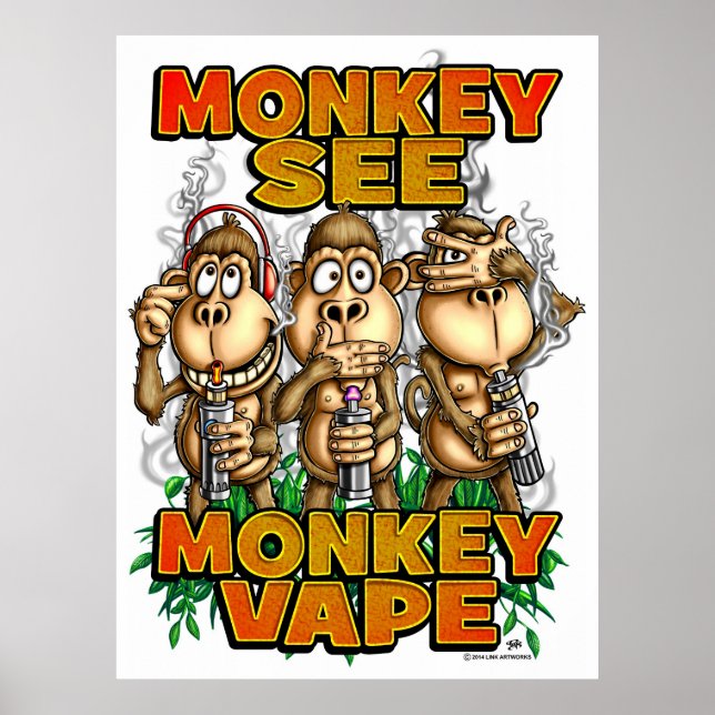 Monkey See Monkey Vape Poster (Front)
