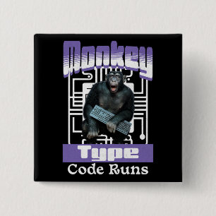 Monkey Typing Code Runs Programmer Humour 15 Cm Square Badge