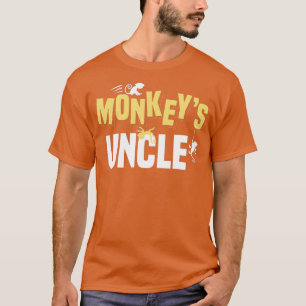 Monkeys Uncle  T-Shirt