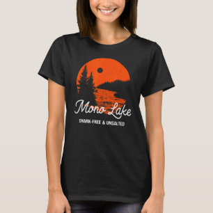 Mono Lake Shark-Free and Unsalted Vacation Sayings T-Shirt