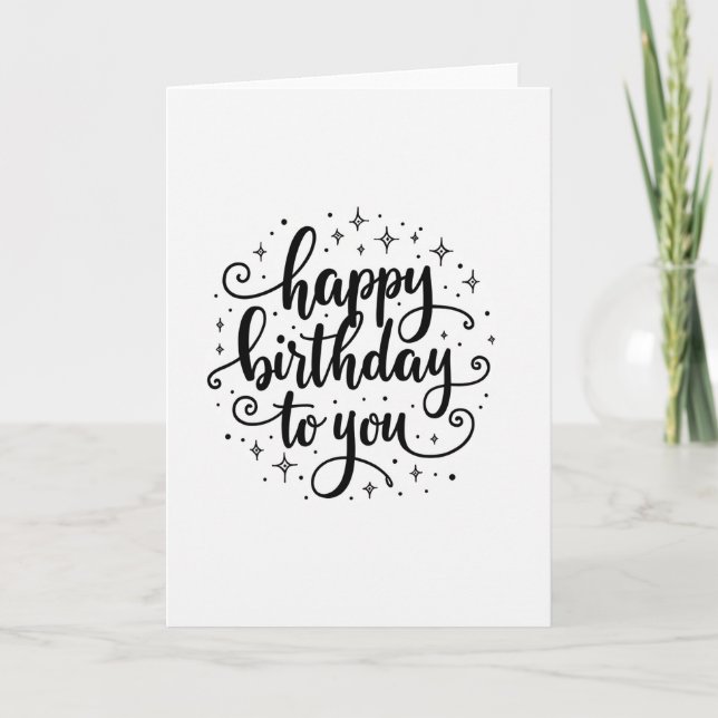 Monochrome Birthday Script Card (Front)