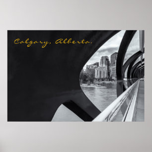 Monochrome Calgary Cityscape at Peace Bridge Poster