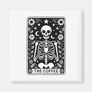 Monochrome "The Coffee" Skeleton Tarot Card | Magnet