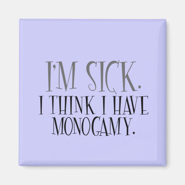 Monogamy Epidemic Magnet (Front)