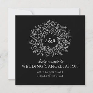 Monogram black white leaves wedding cancellation announcement