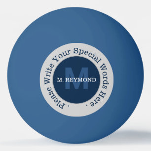 monogram . custom text on nice blue promo ping pong ball